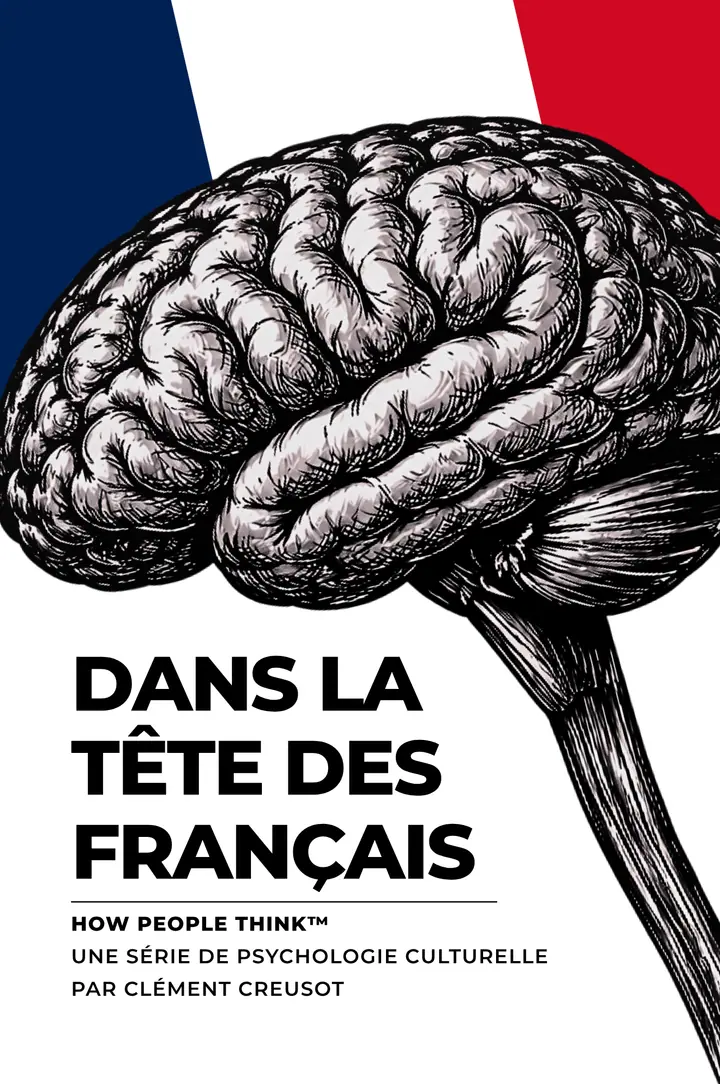 Couverture de Dans la tête des Français, livre 1 de la série How People Think.
